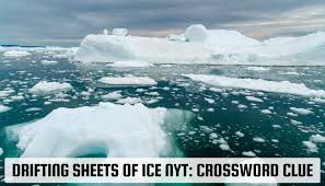 Drifting Sheets of Ice